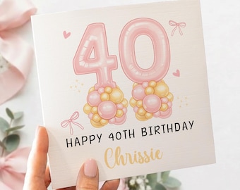 Tarjeta de cumpleaños número 40 personalizada para ella con nombre