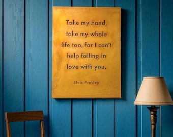 Elvis Presley Can't Help Falling In Love with You Metal Wall Art, Large Romantic Lyric Sign, Classic Rock Wall Decor, Anniversary Gift