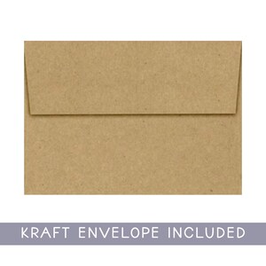 May include: A kraft paper envelope with a rectangular shape and a flap closure. The envelope is a light brown color and is set against a white background. The text "KRAFT ENVELOPE INCLUDED" is displayed at the bottom.
