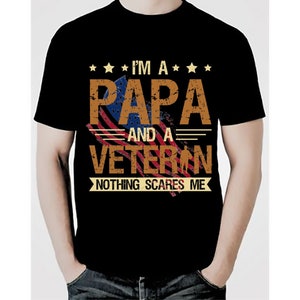 I&#39;m Papa Veteran T-Shirt, Military Veteran Shirt ,Veteran Grandpa Shirt, Veteran Shirt, Gift for Veteran, Memorial Day Shirt.