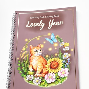 LOVELY YEAR semi-grijstinten, kleurboek voor volwassenen, hoogwaardige kunstenaarsafdruk