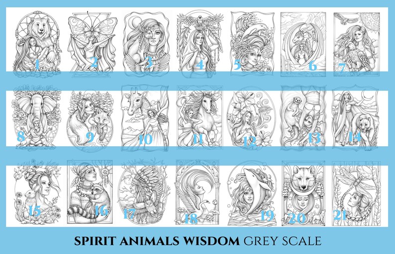 May include: A set of 21 black and white coloring pages featuring spirit animals and women. Each page has a number in the bottom corner. The text "Spirit Animals Wisdom Grey Scale" is at the bottom of the image.