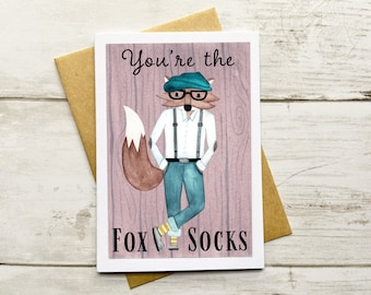 Blank Note Card | You Are The Fox Socks Notecard | Valentines Day Note Card | Friendship Card