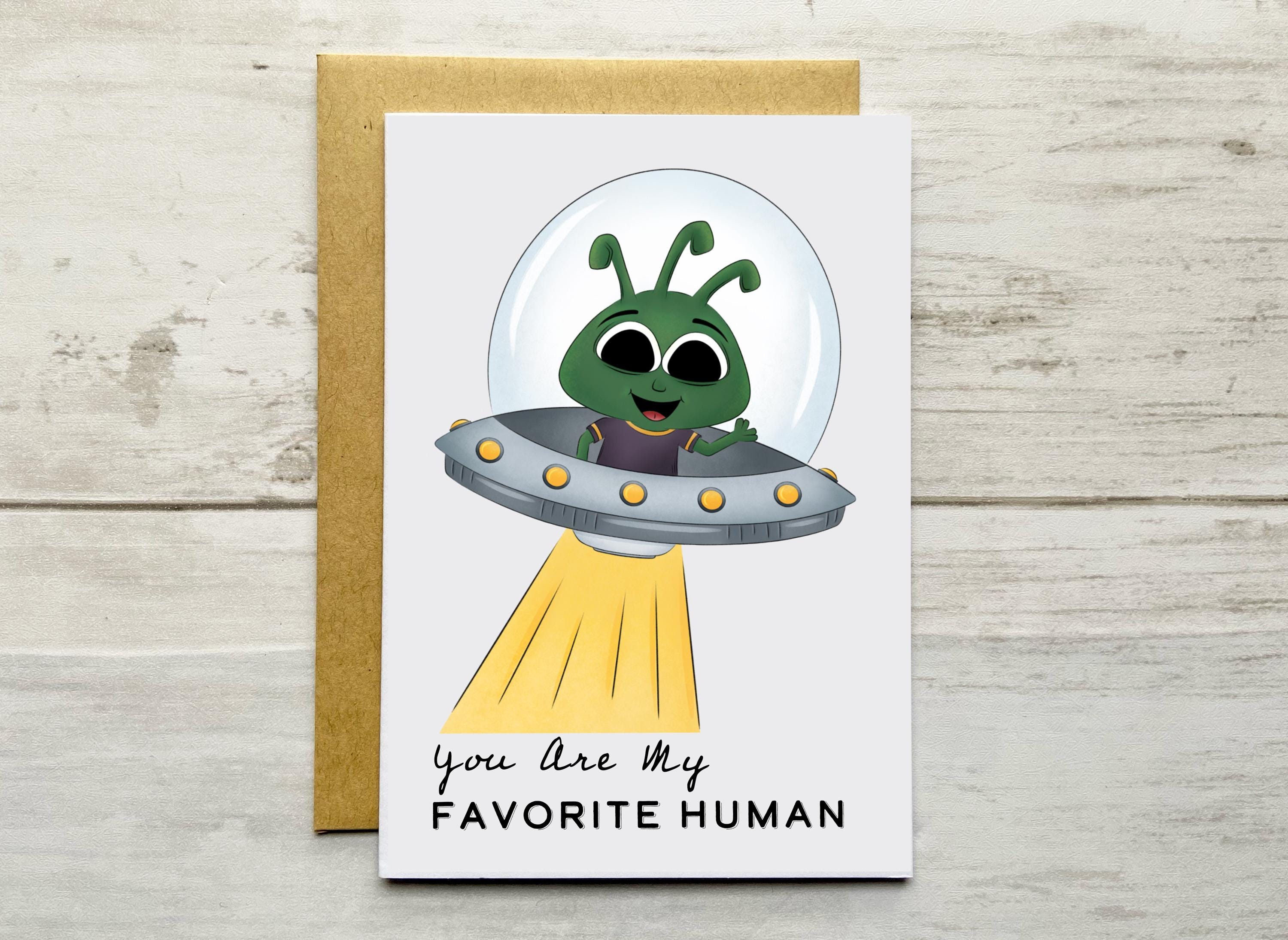 Favorite Human Alien Card | Valentines Day Note Card - Etsy