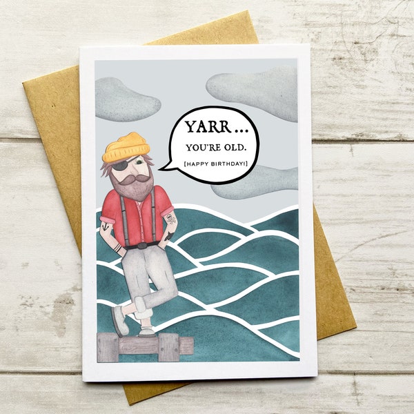 Blank Note Card | Yarr You're Old Birthday Notecard | Birthday Card | Hipster Pirate Birthday Card | Happy Birthday