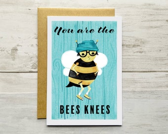 Blank Note Card | You Are The Bees Knees Notecard | Friendship Card | Valentines Day Greeting Card