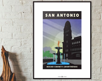 San Antonio Poater Wall Art - Texas Travel Poster Art Print - Bexar County Courthouse Art - Texas Gift - Home Decor