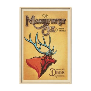 Magnificent Elk vintage wildlife poster in a natural oak frame featuring colorful North American elk illustration