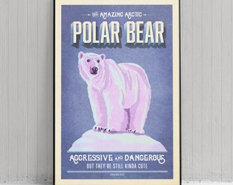 Retro Style Humorous Polar Bear Poster - Polar Bear Print - American Animals - Home Decor