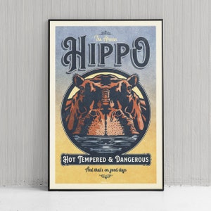 Vintage Inspired Humorous African Hippo Poster - African Hippopotamus Print - Wild Animals - Home Decor