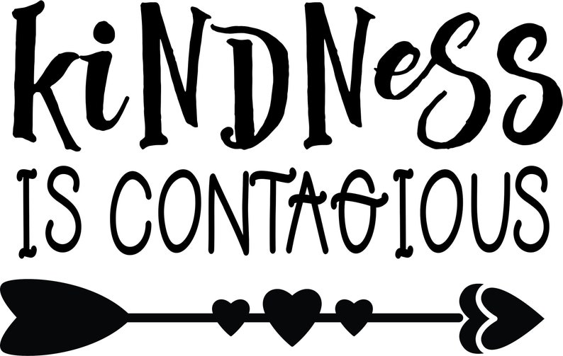 Kindness is Contagious Digital File - Etsy