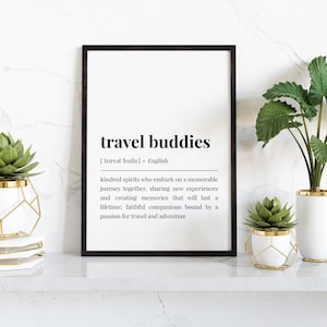 Travel Buddies Definition Digital Poster, Wanderlust Adventure Road Trip Print, Travel & Nature Lovers Wall Art, Friends Phrase Saying Gift