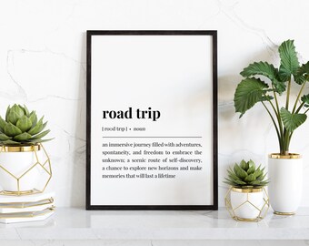 Road Trip Digital Definition Poster, Wanderlust Adventure Road Trip Print, Travel & Nature Lovers Wall Art, Friends Phrase Saying Gift