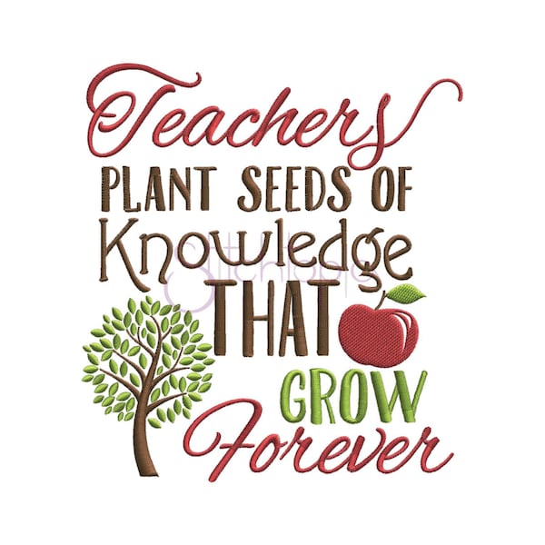 Teachers Plant Seeds Machine Embroidery Digitized Design Pattern