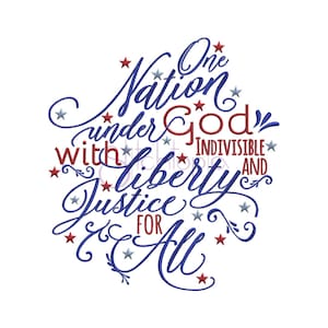 One Nation Under God 4th of July Machine Embroidery Digitized Design Pattern