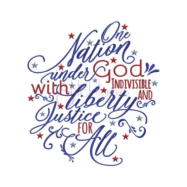 One Nation Under God 4th of July Machine Embroidery Digitized Design Pattern