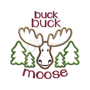 Buck Buck Moose Applique Design – Machine Embroidery Design Pattern – Instant Download Files