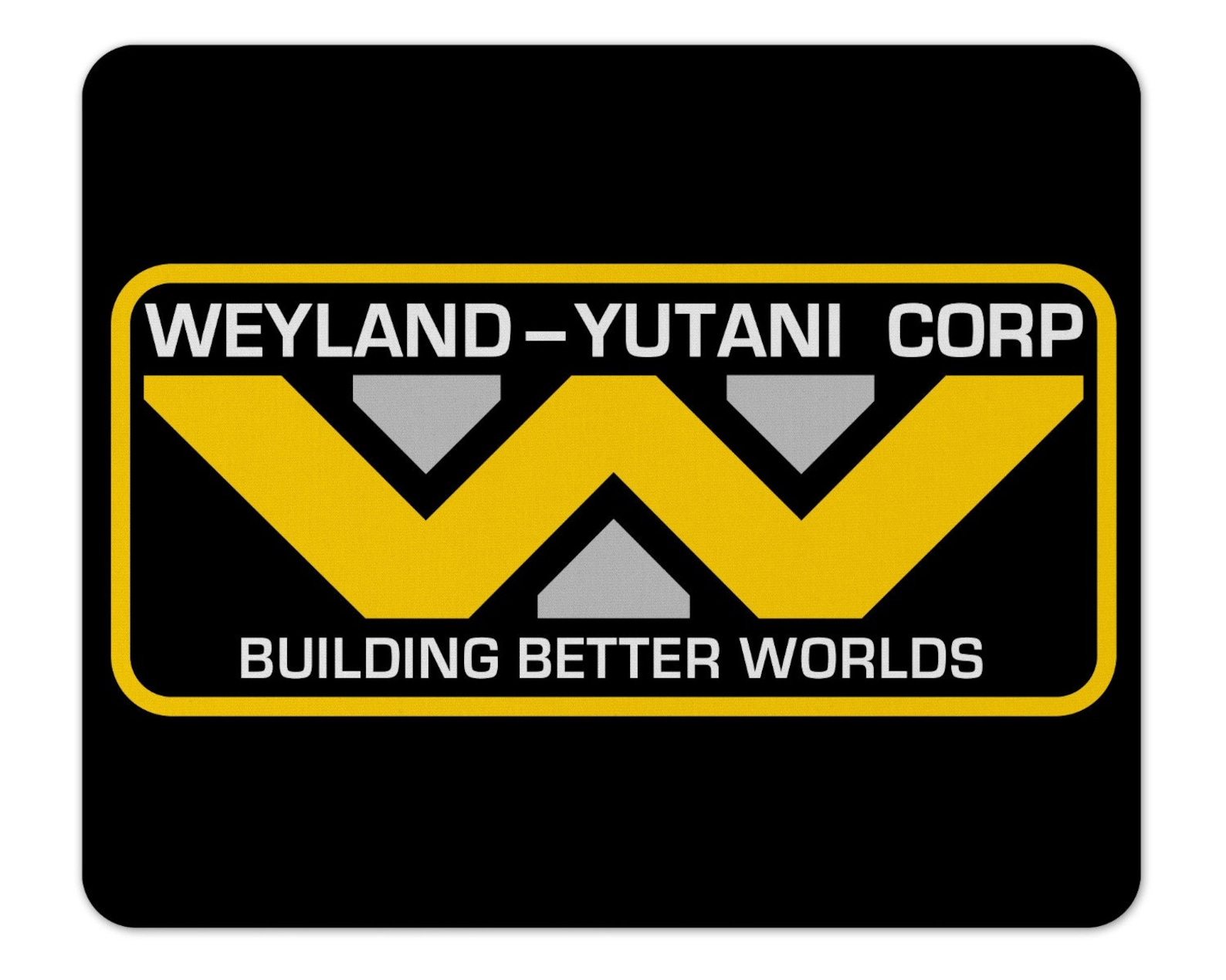 Building better worlds. Вейланд Ютани. Вейланд Ютани лого. Weyland Yutani Corp logo. Building better Worlds Weyland Yutani.