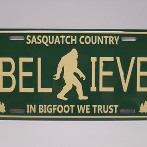 Bigfoot License Plate "In Bigfoot we Trust"