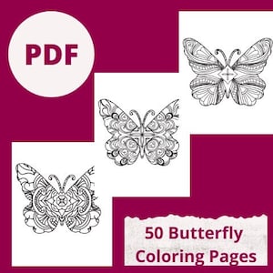 Butterfly Coloring Pages-50 Printable Coloring Pages-Instant PDF Download-Hours Of Fun For All Ages