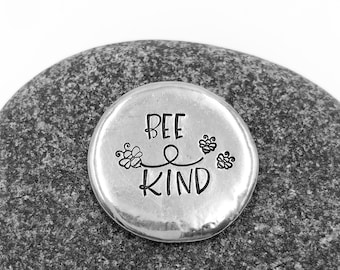 Bee Kind Pewter Pocket Coin, Be Kind Token, Hand Stamped Pocket Coin, Encouragement and Affirmation Coin, Pocket Coins, Stamped Coins