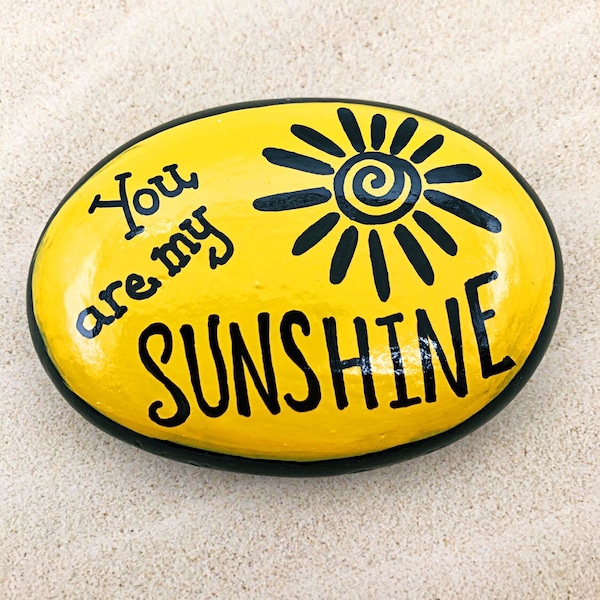 You Are My Sunshine, Encouragement Rock, Affirmation Stone, Hand Painted Rock, Christmas gift, Teacher gift, stocking stuffer, Painted Rocks