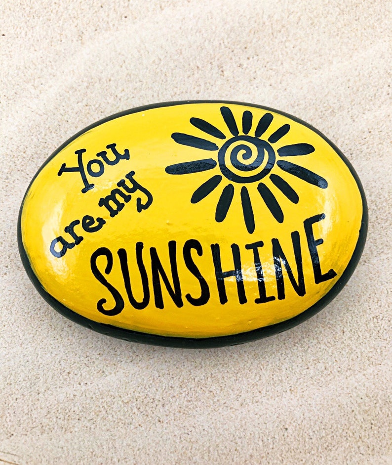 You Are My Sunshine, Encouragement Rock, Affirmation Stone, Hand Painted Rock, Christmas gift, Teacher gift, stocking stuffer, Painted Rocks image 1