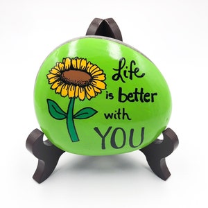 Hand Painted Rock: Sunflower Affirmation Stone, Valentine's Gift