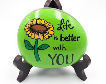 Hand Painted Rock: Sunflower Affirmation Stone, Valentine's Gift
