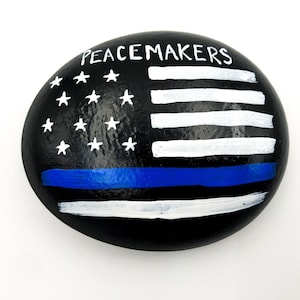 Thin Blue Line Painted Rock: Police Officer Gift, Peacemakers Stone