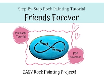Tutorial per dipingere le rocce con Friends Forever, progetto fai da te semplice e passo dopo passo per bambini e adulti (download PDF)