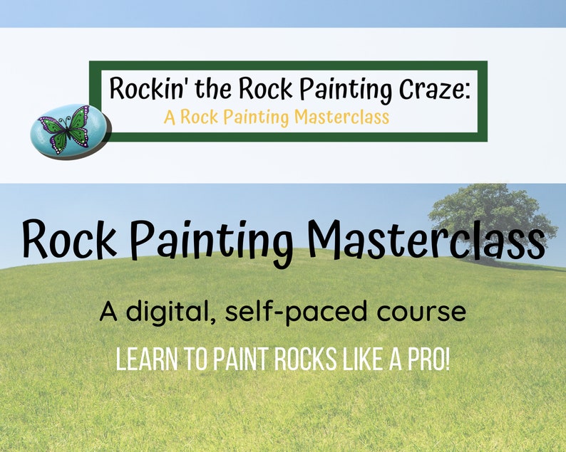 Rock Painting Masterclass, Rockin' the Rock Painting Craze, Digital Course on Painting Rocks, Art Class Project, Art Students Digital Class image 1