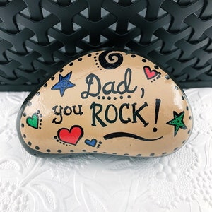 Father&#39;s Day Painted Rock: Dad You Rock Gift