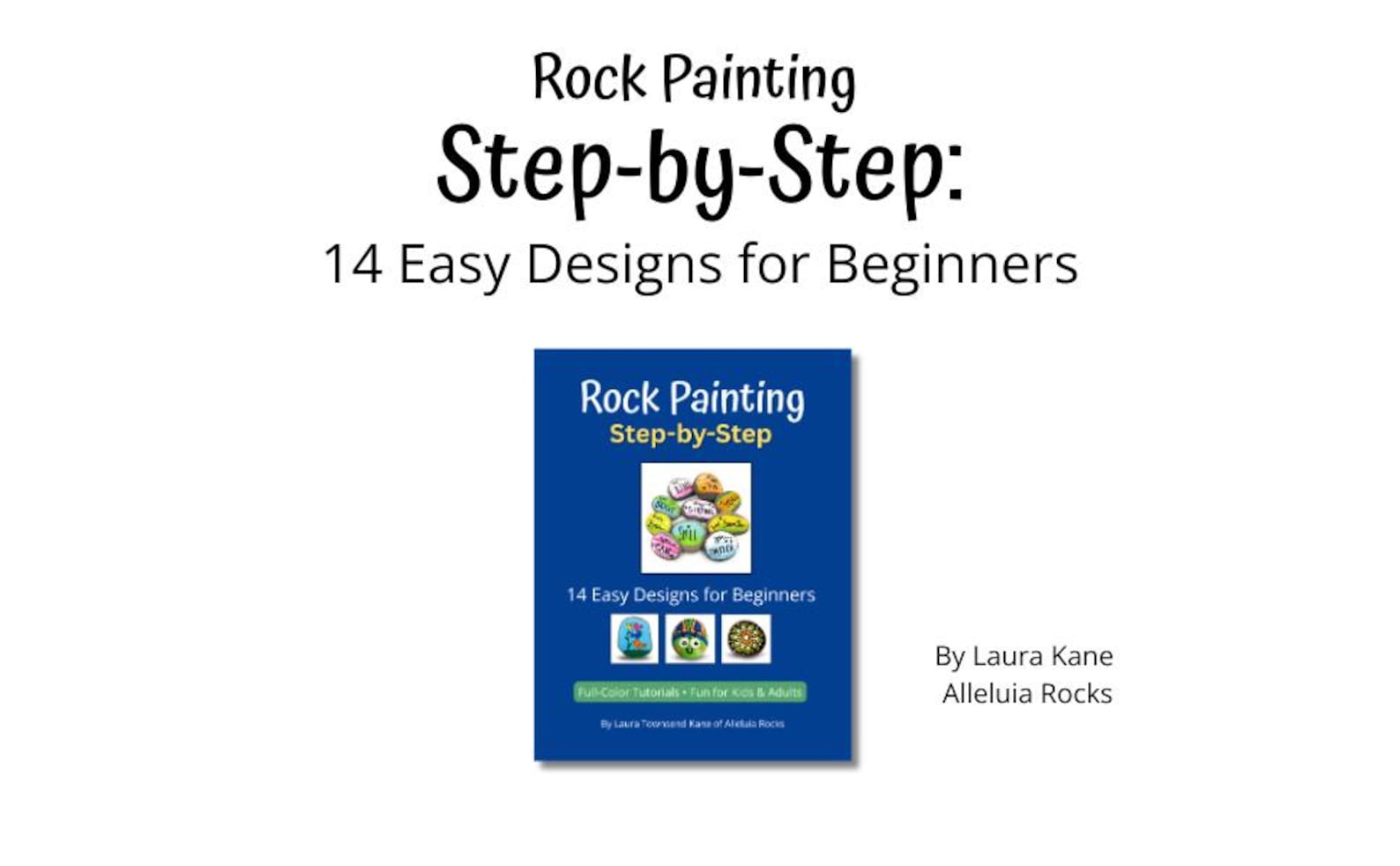Rock Painting Step-by-step Book, 14 Easy Rock Painting Tutorials for ...
