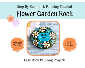 Tutorial per dipingere le rocce di un giardino fiorito: pietra commemorativa fai da te (modello PDF)