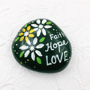 Faith Hope Love Painted Rock: Hand-Painted Words of Encouragement