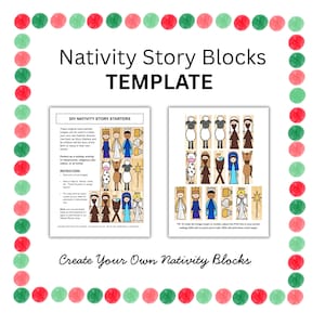 May include: A template for DIY Nativity Story Blocks. The image features two pages with illustrations of Nativity characters and instructions. The text reads "Nativity Story Blocks TEMPLATE" and "Create Your Own Nativity Blocks". The border is decorated with red and green circles.