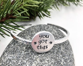 Encouragement and Affirmation Hand Stamped Cuff Bracelets in Aluminum, You Can, Be You, Be Brave, You Got This