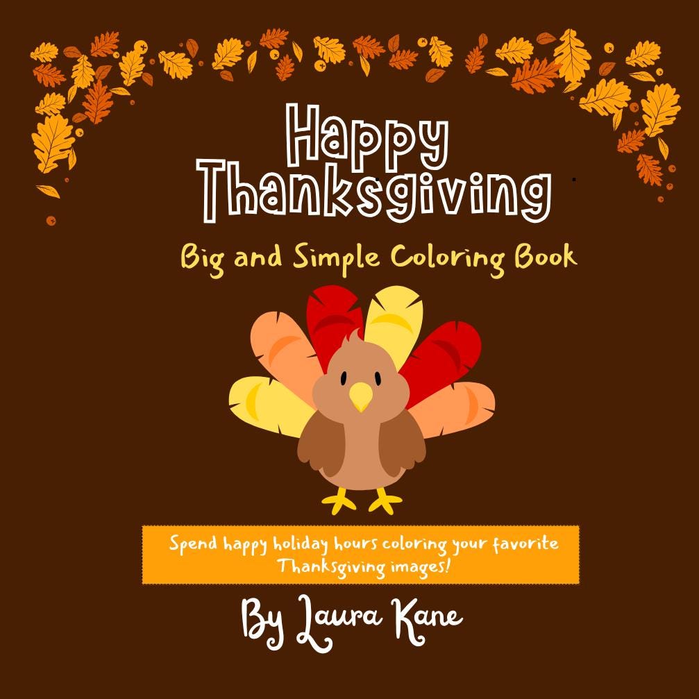Happy Thanksgiving Coloring Book for Kids - 32 Big, Bold Printable…