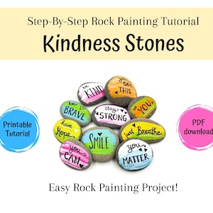 Kindness Stones Painting Tutorial: DIY Painted Rocks (PDF Download)