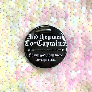 And They Were Co-Captains! Button