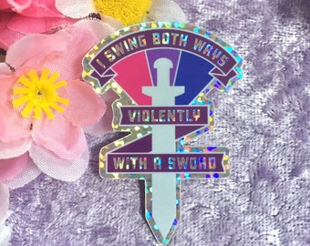 Swing Both Ways Holographic Sticker