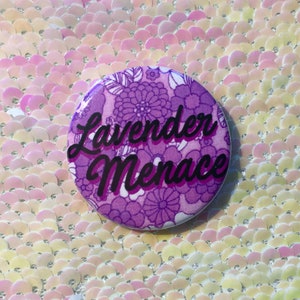 Lavender Menace Button