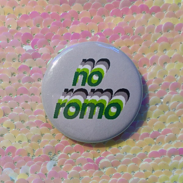 No Romo Aromantic Pride Button