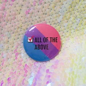 All of the Above Bi Pride Button