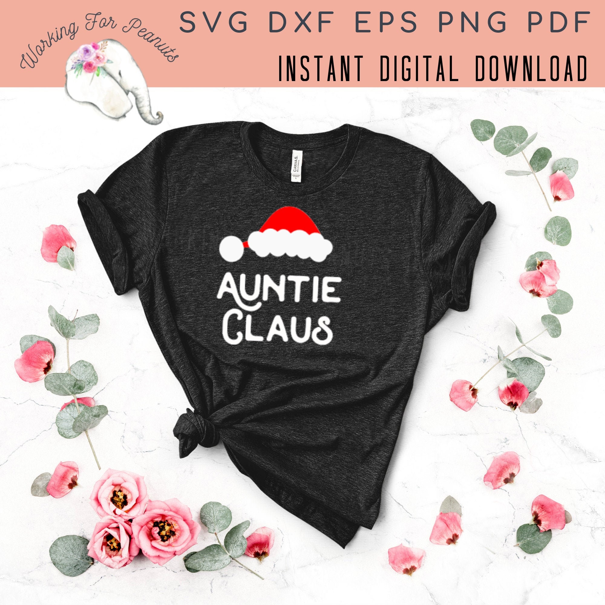 Auntie Claus Svg Auntie Christmas Svg Auntie T Shirt Santa - Etsy New ...