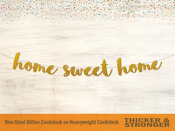 Home Sweet Home Banner Script Font Home Decor Housewarming Etsy