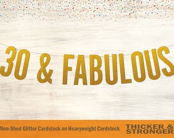 30 & Fabulous Banner, Block Letters - 30th Birthday, Birthday Banner, 30 and Fabulous, 30th Birthday Banner, Happy Birthday