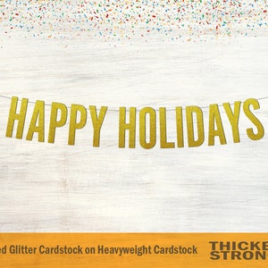 Happy Holidays Banner, Block Letters - Seasons Greeting, Christmas Banner, Holiday Decoration