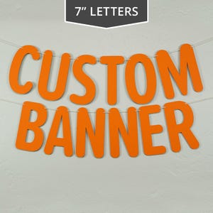 Custom Banner, Rounded Style, 7&quot; - Personalized Party Banner Decor, Classroom Decor, Bulletin board letters, Customized Banner